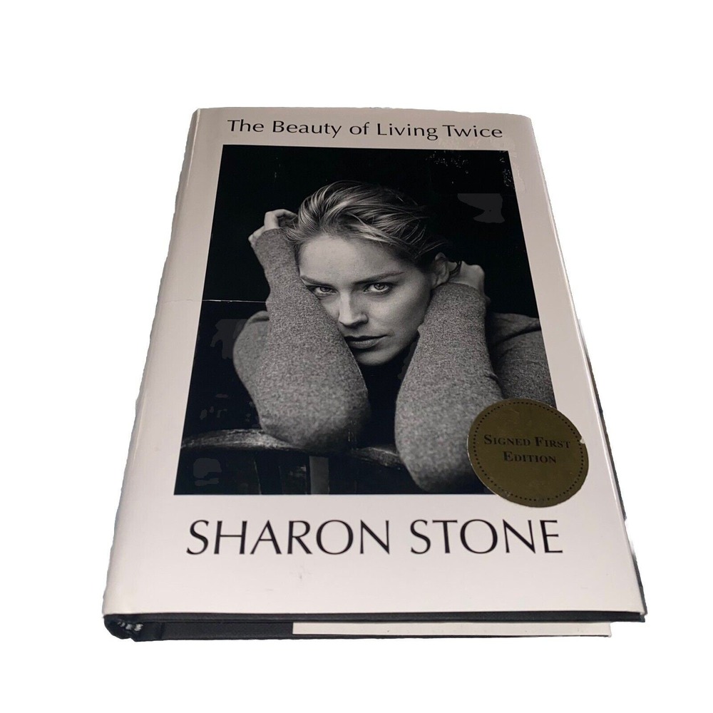 SIGNED 2021 Sharon Stone The Beauty of Living Twice - First Ed., First Printing‎